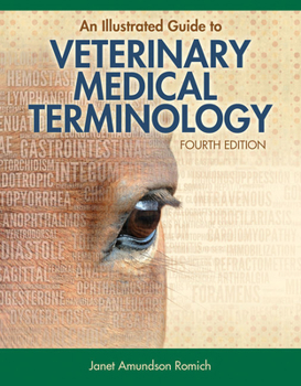 Paperback An Illustrated Guide to Veterinary Medical Terminology Book
