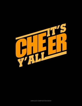 Paperback It's Cheer Y'all: Unruled Composition Book