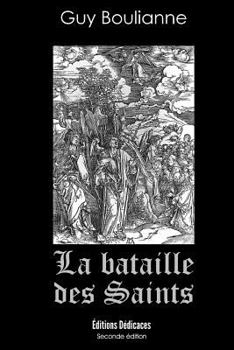 Paperback La bataille des saints [French] Book