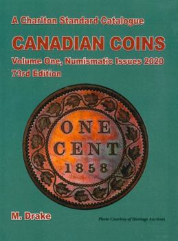 Spiral-bound 2020 Charlton Canadian Coins Standard Catalogue Volume One, 73rd Edition Book