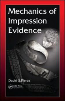 Hardcover Mechanics of Impression Evidence Book