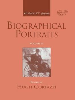 Paperback Britain and Japan: Biographical Portraits, Vol. IV Book