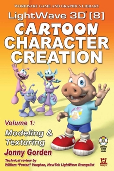Paperback LightWave 3D 8 Cartoon Character Creation: Modeling & Texturing Book