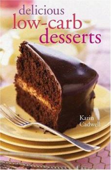 Paperback Delicious Low-Carb Desserts Book
