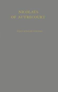 Hardcover Nicolaus of Autrecourt: A Study in 14th Century Thought Book