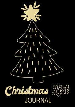 Paperback Christmas List Journal: Christmas Notebook with Checklist Boxes and Lines,109 Pages,7"?10"-Journal Entries For Your Creative Ideas and Adventu Book