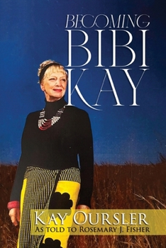 Paperback Becoming Bibi Kay Book