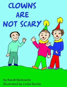 Paperback Clowns Are Not Scary Book