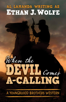 Hardcover When the Devil Comes A-Calling Book