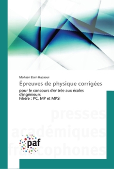 Paperback Épreuves de physique corrigées [French] Book