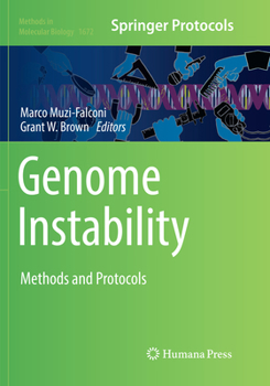Paperback Genome Instability: Methods and Protocols Book