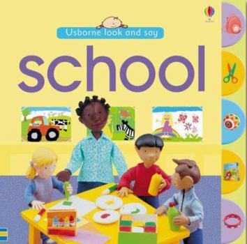 School (Usborne Look and Say) - Book  of the Usborne Look and Say