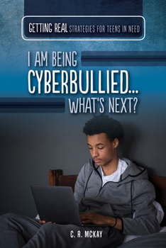 Paperback I Am Being Cyberbullied...What's Next? Book