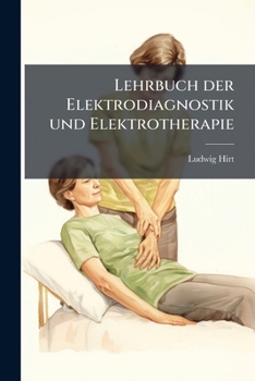Paperback Lehrbuch der Elektrodiagnostik und Elektrotherapie [German] Book