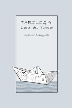 Paperback Tarologia: L'arte del Tarocco [Italian] Book