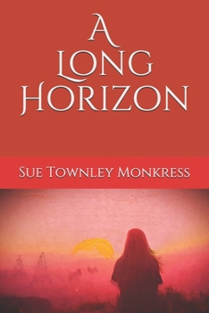 Paperback A Long Horizon Book