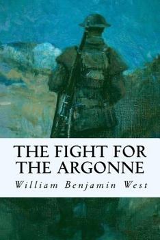 Paperback The Fight for the Argonne Book
