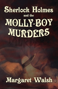 Paperback Sherlock Holmes and The Molly Boy Murders Book