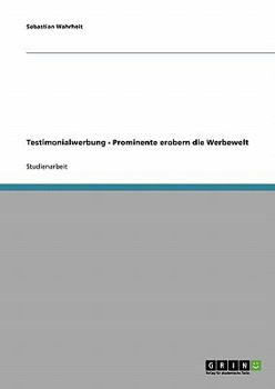 Paperback Testimonialwerbung. Prominente erobern die Werbewelt [German] Book