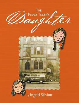Paperback The Piano Tuner's Daughter: My Bestfriend Book