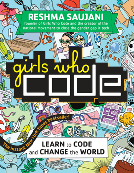 Paperback Girls Who Code: Learn to Code and Change the World Book