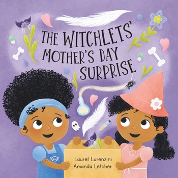 Paperback The Witchlets' Mother's Day Surprise Book