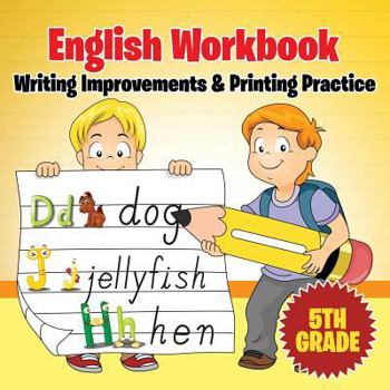 Paperback 5th Grade English Workbook: Writing Improvements & Printing Practice Book