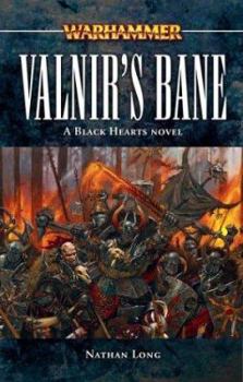 Valnir's Bane (Warhammer) - Book #1 of the Blackhearts