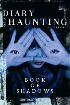 Book of Shadows - Book #3 of the Diary of a Haunting