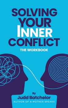 Hardcover Solving Your Inner Conflict Book