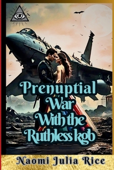 Paperback Prenuptial war with the ruthless kgb: A one night-stand urban crime story Book