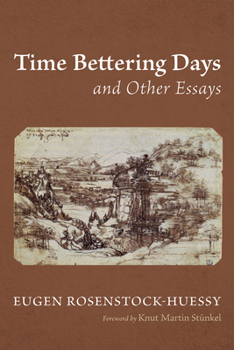 Paperback Time Bettering Days and Other Essays Book