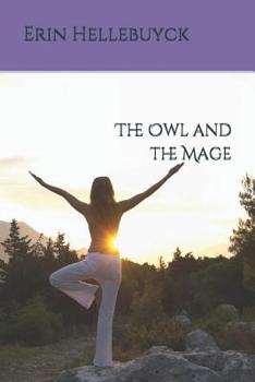 Paperback The Owl and the Mage Book