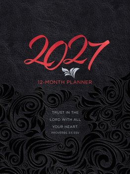 Trust in the Lord (2027 Planner) Faux Ziparound : 12-Month Weekly Planner