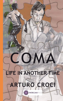 Paperback Coma: Life in another time Book