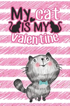 Paperback Cool Valentines Day Gifts for Him Boyfriends & Crazy Girlfriend Gifts Valentines Day Cat Card: Love Notebook Lined - Valentines Greeting Card & Cute G Book