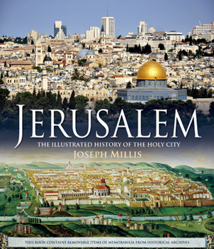 Hardcover Jerusalem: The Illustrated History of the Holy City Book
