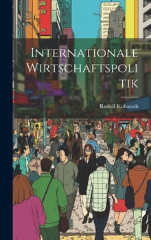 Hardcover Internationale Wirtschaftspolitik [German] Book