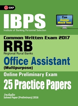 Paperback IBPS RRB-CWE Office Assistant (Multipurpose) Preliminary 25 Practice Papers 2017 Book