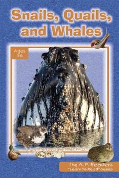 Paperback Snails, Quails, and Whales Book