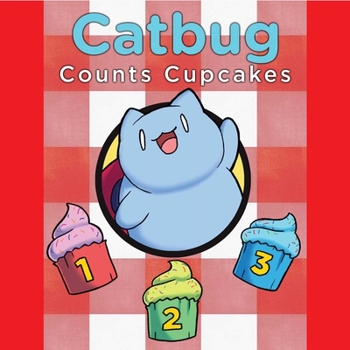 Paperback Catbug Counts Cupcakes Book