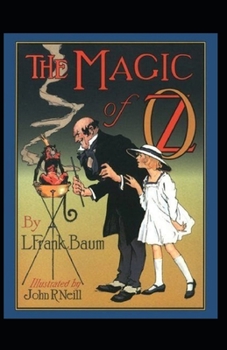 Paperback The Magic of Oz Annotated Book