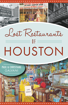 Paperback Lost Restaurants of Houston Book