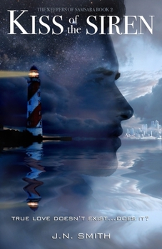 Kiss of the Siren (The Keepers of Samsara)