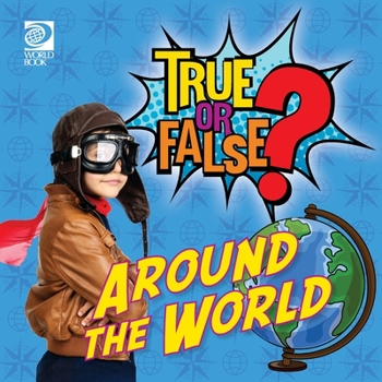 Paperback True or False? Around the World Book