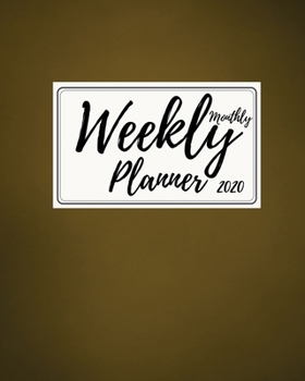 Paperback 2020 Weekly & Monthly Planner: Jan 1, 2020 to Dec 31, 2020: Weekly & Monthly Planner + Calendar Views - Inspirational Quotes and Dividers with solid Book