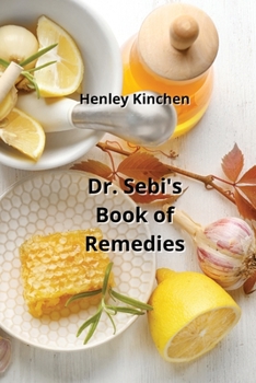 Paperback Dr. Sebi's Book of Remedies Book