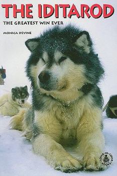 Hardcover The Iditarod: The Greatest Win Ever Book