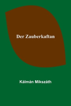 Der Zauberkaftan