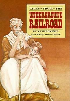 Paperback Tales from the Underground Railroad: Student Reader Book